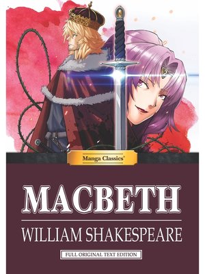 cover image of Manga Classics: Macbeth: Full Original Text Edition: (one-shot)